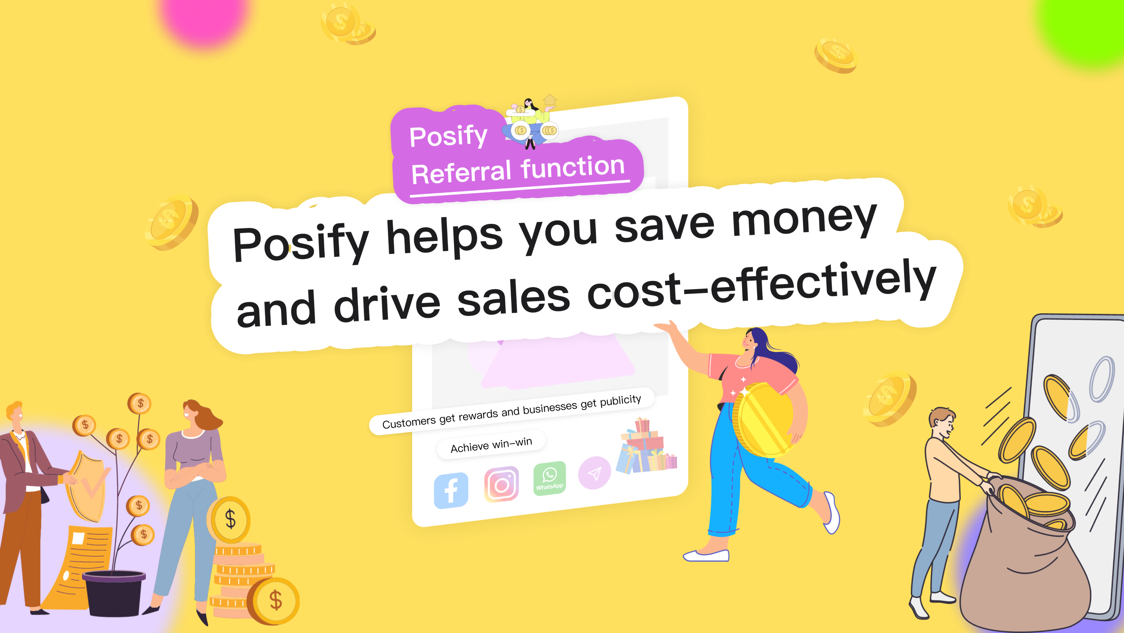 Posify referral function allows you to save money and make money
