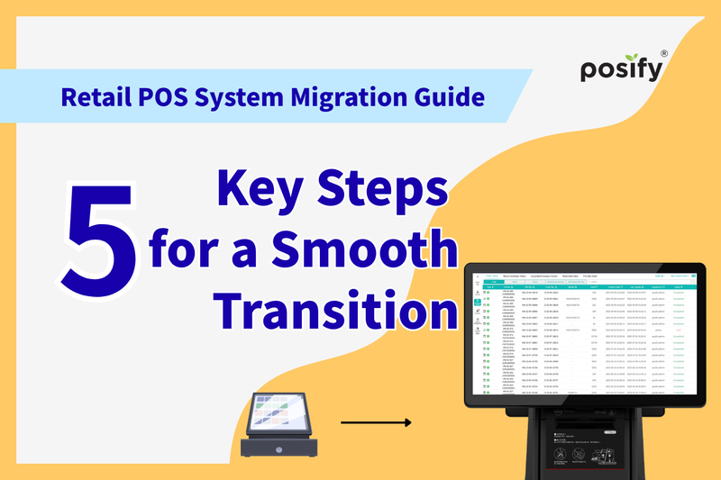 The Complete Guide to Retail POS System Migration: 5 Key Steps for a Smooth Transition